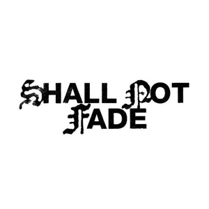 Shall Not Fade Bundle (4 x 12" Vinyl)