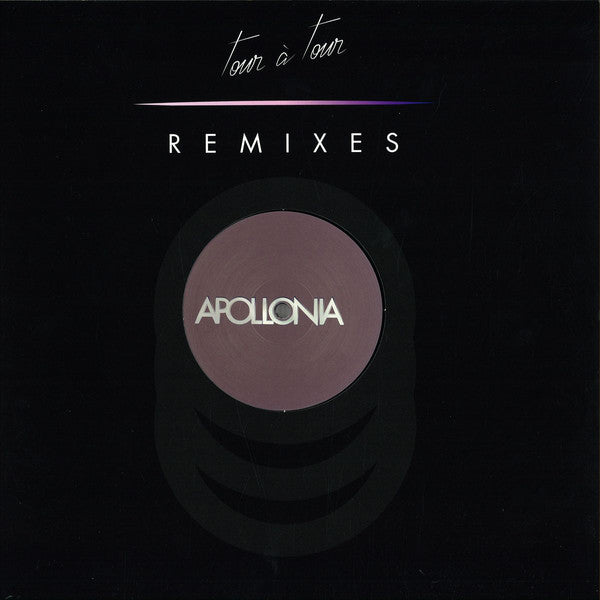 Apollonia ‎– Tour A Tour Remixes EP 2