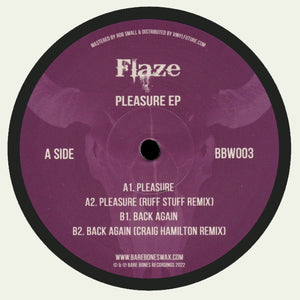 BBW003 Flaze Pleasure EP
