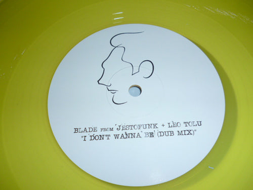 Blade From Jestofunk, Leo Tolu ‎– I Don't Wanna Be