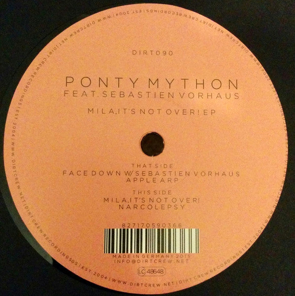 Ponty Mython Feat. Sebastien Vorhaus ‎– Mila, It's Not Over! EP