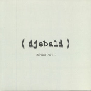 Djebali ‎– 5 Reworks Part 1
