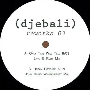 Djebali ‎– Reworks 03