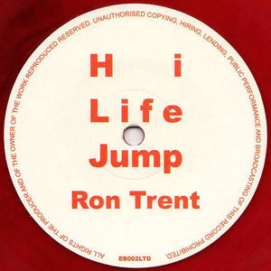 Ron Trent ‎– Hi Life Jump