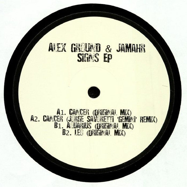 Alex Ground & Jamahr ‎– Signs EP
