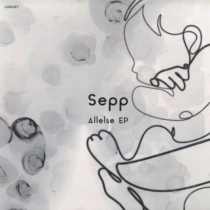 LOK067 Sepp Allelse EP
