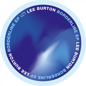 Lee Burton – Borderline EP