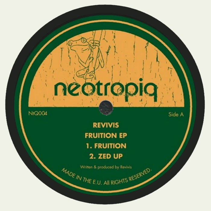 NTQ004 Revivis Fruition EP