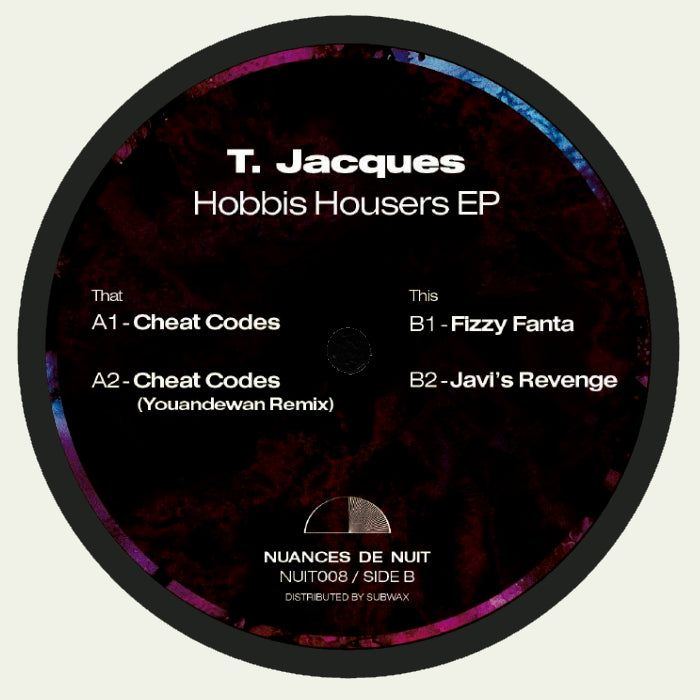 NUIT008 T.Jacques Hobbis Housers EP