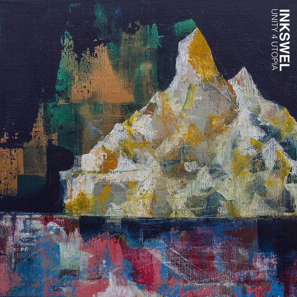 Inkswel ‎– Unity 4 Utopia