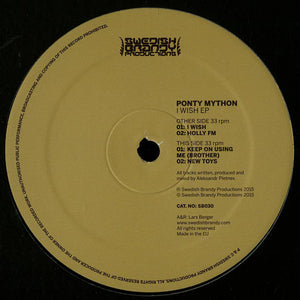 Ponty Mython ‎– I Wish EP