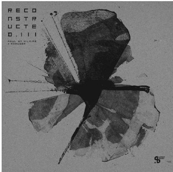 Paul St Hilaire & Rhauder ‎– Reconstructed III