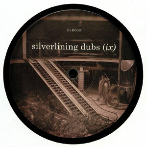 Silverlining ‎– Silverlining Dubs (IX)