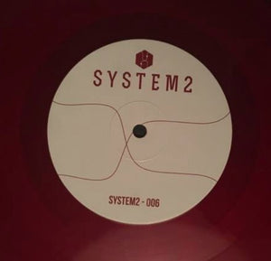 System2 ‎– 006